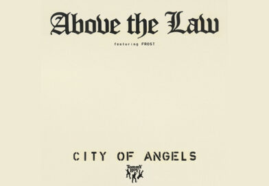 Above The Law - City Of Angels
