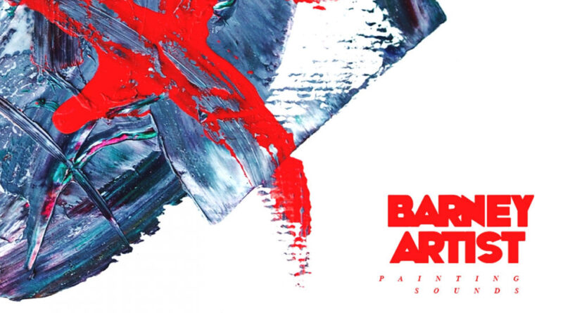 Barney Artist - Painting Sounds