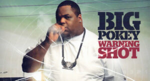 Big Pokey - Warning Shot