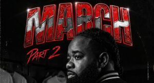 C.W. Da YoungBlood - March, Pt. 2