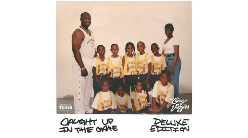 Casey Veggies - Caught Up In The Game Deluxe Edition