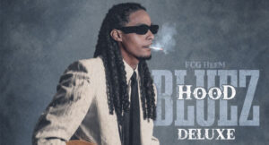 FCG Heem - Hood Bluez (Deluxe)