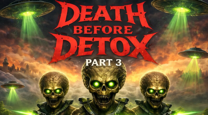 Hella Treez - Death Before Detox, Pt. 3 (The 420 Invasion)