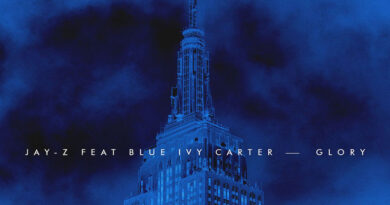 JAŸ-Z & Blue Ivy Carter – Glory JAŸ-Z & Blue Ivy Carter - Glory