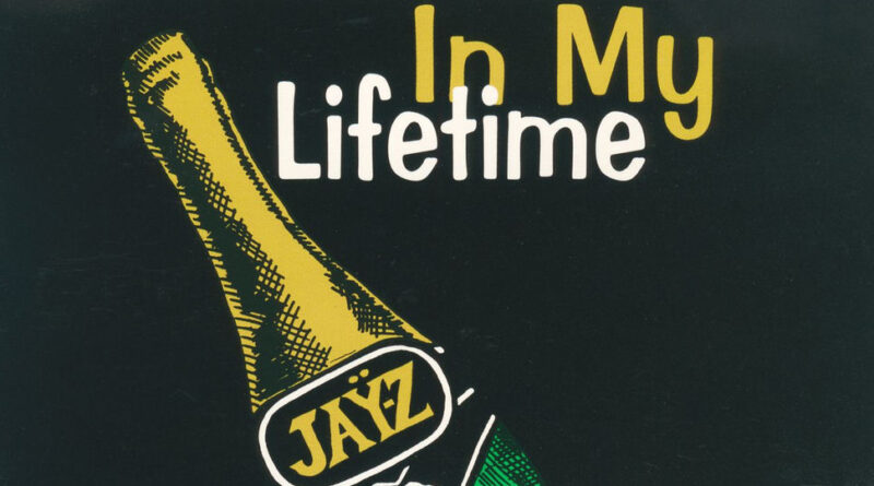 JAŸ-Z - In My Lifetime