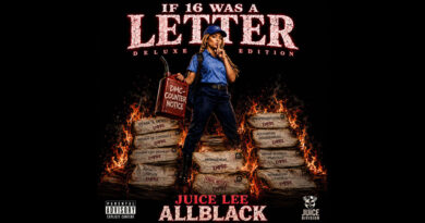 Juice Lee & ALLBLACK - if 16 Was A Letter (Deluxe Version)