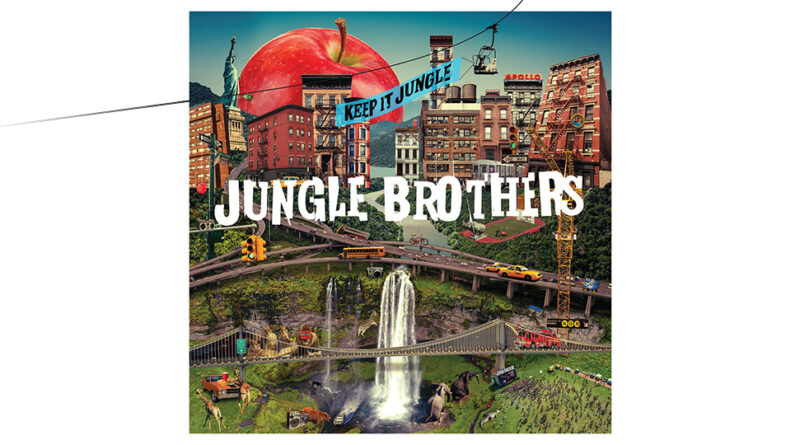 Jungle Brothers - Keep It Jungle