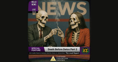 Le Zeppo, D.O.V, Pretty.Ugly & Plasma XL - Hella Treez presents Death Before Detox Pt. 2 (The Loud Report)
