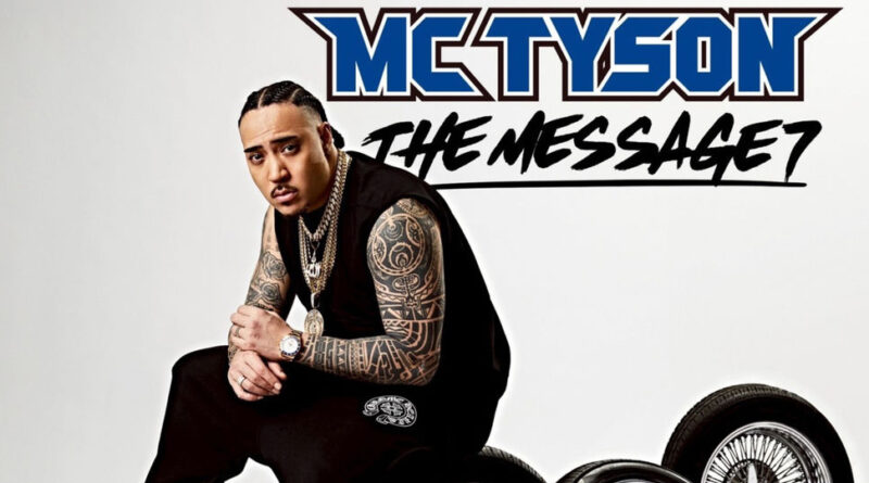 MC TYSON - THE MESSAGE 7