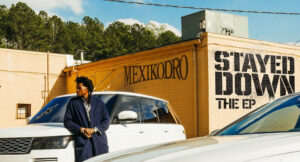 MexikoDro - Stayed Down the Ep