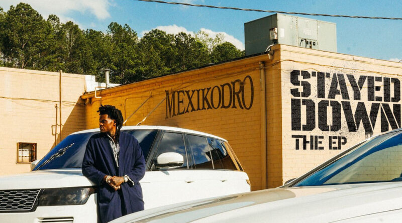 MexikoDro - Stayed Down the Ep