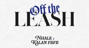 Nhale - Off The Leash
