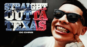 OC Chris - Straight Outta Texas