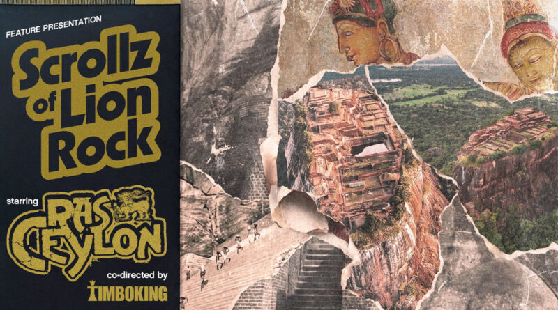 Ras Ceylon & Timbo King - Scrollz of Lion Rock
