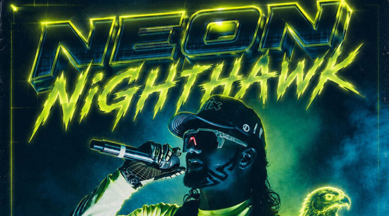 Riff Raff - NEON NiGHTHAWK