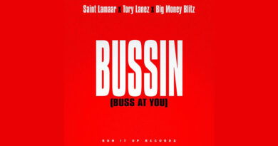 Saint Lamaar, Tory Lanez & Big Money Blitz - Bussin (Buss At You)