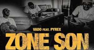 Vado - Da Zone Son