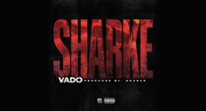 Vado - Sharke