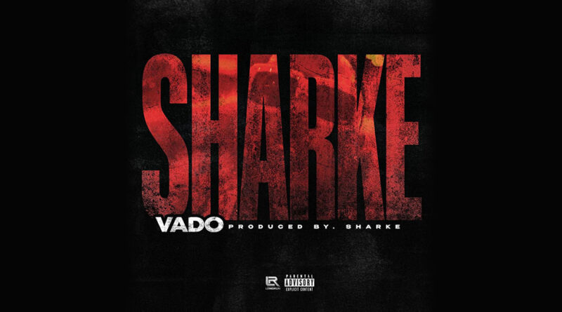 Vado - Sharke