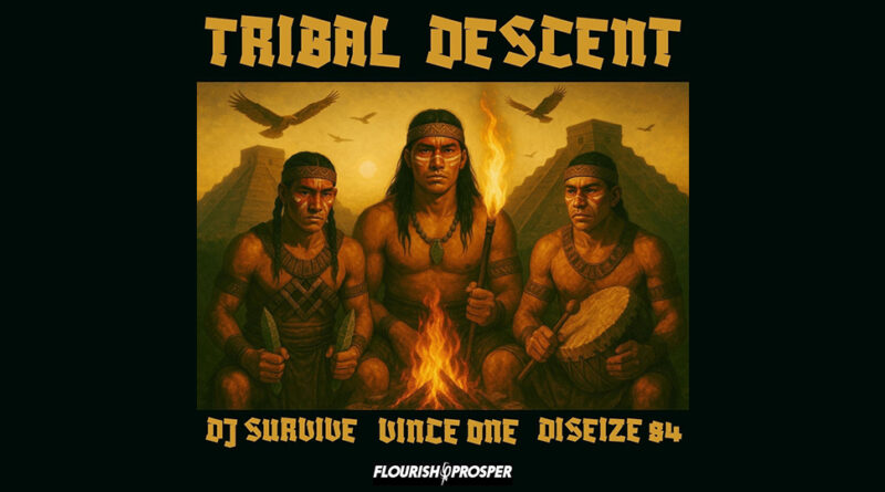 Vince One, Diseize84 & DJ Survive - Tribal Descent