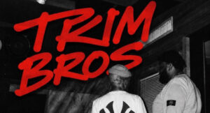 24HRSnTOKYO - TRIM BROS