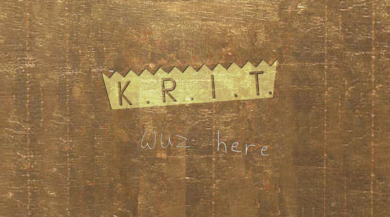 Big K.R.I.T. - K.R.I.T. Wuz Here