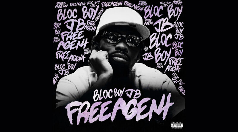 BlocBoy JB - Free Agent