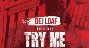 DeJ Loaf - Try Me