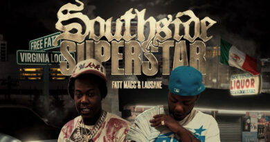 Fatt Macc & Lausane - Southside Superstars