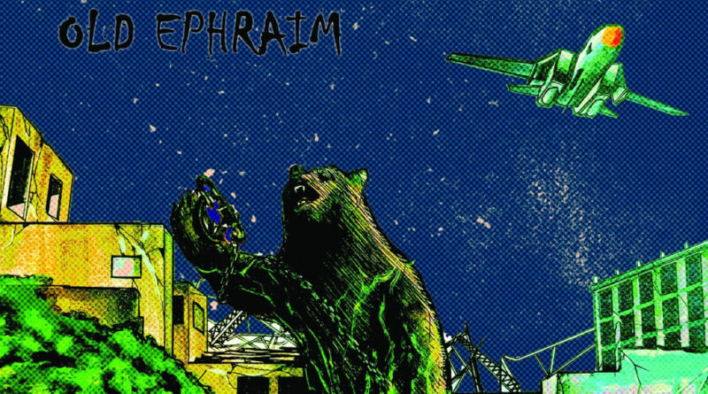 Grizzly Bastard & Kut One - Old Ephraim