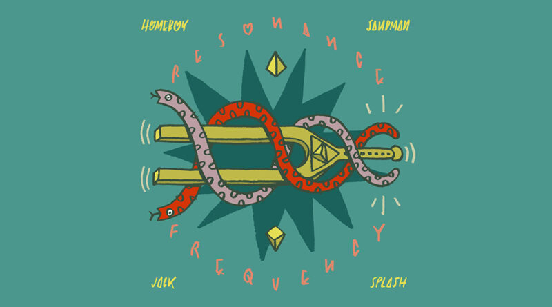 Homeboy Sandman & Jack Splash - Resonance Frequency