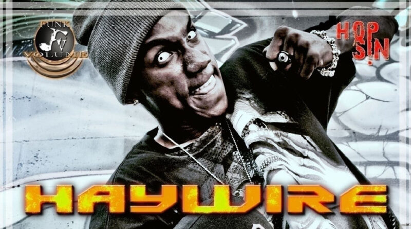 Hopsin & SwizZz - Haywire