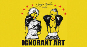 Iggy Azalea - Ignorant Art