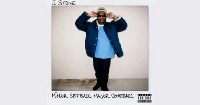 J. Stone - Minor Setbacc Major Comebacc