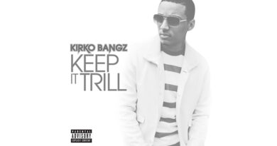 Kirko Bangz - Keep It Trill