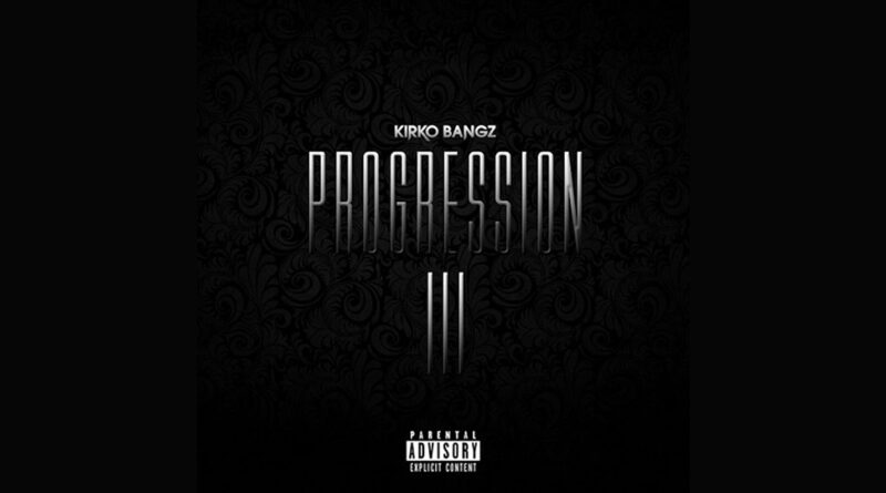 Kirko Bangz - Progression 3
