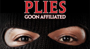 Plies - Goon Affiliated
