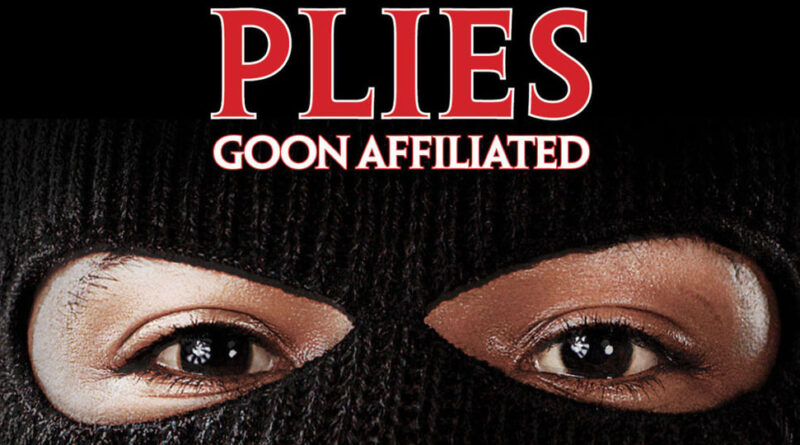 Plies - Goon Affiliated