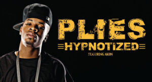 Plies - Hypnotized