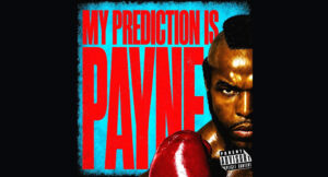 RJ Payne - MY PREDICTION IS PAYNE