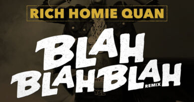 Rich Homie Quan - Blah Blah Blah (Remix)