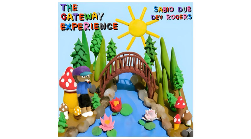 Sabio Dub & DEV ROGERS - THE SERPENT TONGUE PRESENTS THE GATEWAY EXPERIENCE