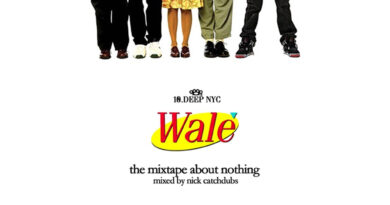 Wale - The Mixtape About Nothing