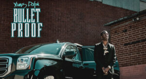 Young Dolph - Bulletproof