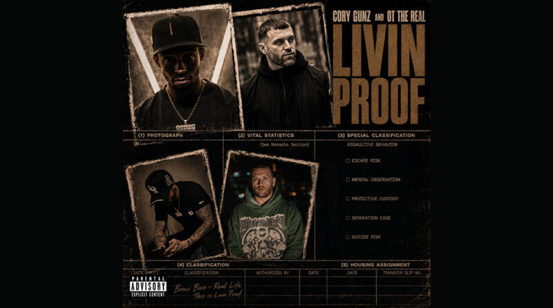 Cory Gunz & OT The Real - Living Proof