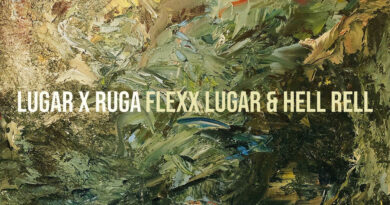 Flexx Lugar & Hell Rell - Lugar X Ruga