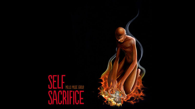 Mello Music Group - Self Sacrifice