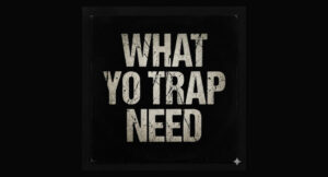 Rubberband OG - What Yo Trap Need