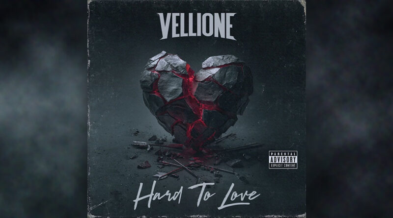 Vellione - Hard To Love