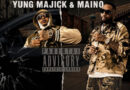 Yung Majick & Maino - Never Change